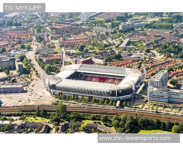 PSV足球：荷兰豪门的辉煌历史与未来展望